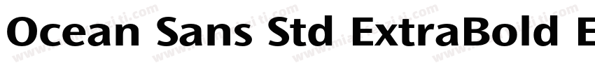 Ocean Sans Std ExtraBold Extended字体转换